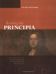 Cover of: Reading the Principia: The Debate on Newton's Mathematical Methods for Natural Philosophy from 1687 to 1736