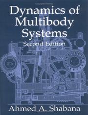 Cover of: Dynamics of Multibody Systems by Ahmed A. Shabana