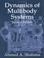 Cover of: Dynamics of Multibody Systems