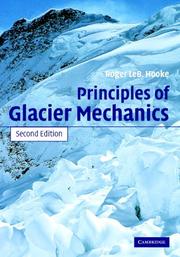 Cover of: Principles of Glacier Mechanics by Roger LeB Hooke