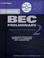 Cover of: Cambridge BEC Preliminary 2 Self Study Pack