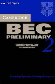 Cover of: Cambridge BEC Preliminary 2 Cassette: Examination papers from University of Cambridge ESOL Examinations (BEC Practice Tests)