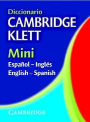 Cover of: Diccionario Cambridge Klett Mini Español-Inglés/English-Spanish