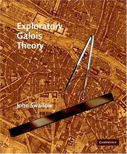 Cover of: Exploratory Galois Theory | John Swallow