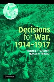 Cover of: Decisions for War, 19141917
