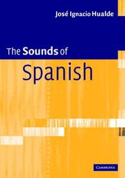 The sounds of Spanish by José Ignacio Hualde