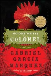 Cover of: No one writes to the colonel by Gabriel García Márquez