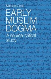 Cover of: Early Muslim Dogma: A Source-Critical Study
