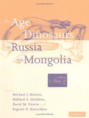 Cover of: The Age of Dinosaurs in Russia and Mongolia by 