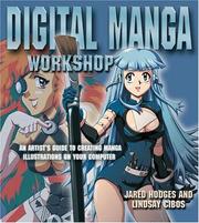 Cover of: Digital Manga Workshop: An Artist's Guide to Creating Manga Illustrations on Your Computer