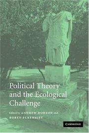 Cover of: Political Theory and the Ecological Challenge by 