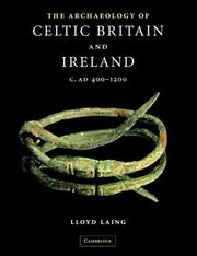 Cover of: The Archaeology of Celtic Britain and Ireland by Lloyd Laing