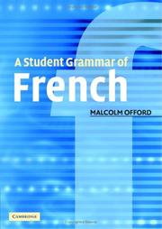 Cover of: A student grammar of French