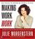 Cover of: Making Work Work CD