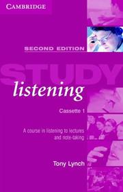 Cover of: Study Listening Cassette Set: A Course in Listening to Lectures and Note Taking