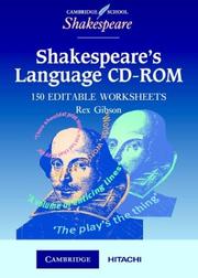Cover of: Shakespeare's Language CD ROM (Cambridge School Shakespeare) by Rex Gibson