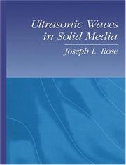 Cover of: Ultrasonic Waves in Solid Media by Joseph L. Rose