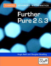Cover of: Further Pure 2 and 3 for OCR (Cambridge Advanced Level Mathematics)