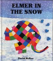 Cover of: Elmer in the Snow by David Mckee