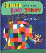 Cover of: Elmer and the Lost Teddy by David Mckee