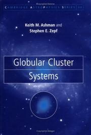 Cover of: Globular cluster systems by Keith M. Ashman