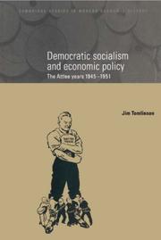 Cover of: Democratic Socialism and Economic Policy by Jim Tomlinson