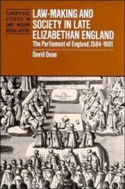 Cover of: Law-making and society in late Elizabethan England: the Parliament of England, 1584-1601