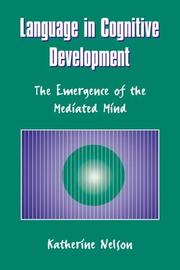 Cover of: Language in cognitive development: emergence of the mediated mind