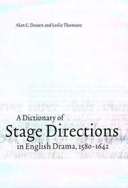 Cover of: A dictionary of stage directions in English drama, 1580-1642