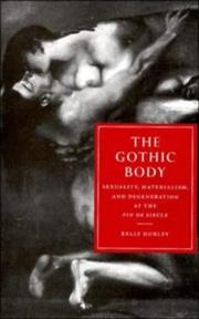 Cover of: The Gothic body | Kelly Hurley
