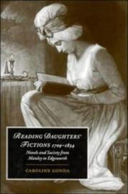 Reading Daughters' Fictions 17091834 by Caroline Gonda