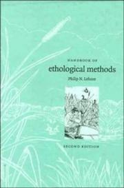 Handbook of ethological methods by Philip N. Lehner