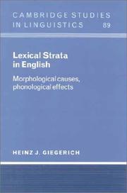 Cover of: Lexical strata in English: morphological causes, phonological effects