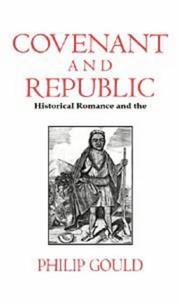 Cover of: Covenant and republic | Gould, Philip