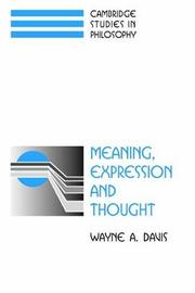 Cover of: Meaning, Expression and Thought (Cambridge Studies in Philosophy)