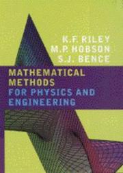 Cover of: Mathematical methods for physics and engineering by K. F. Riley