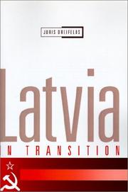 Cover of: Latvia in transition by Juris Dreifelds