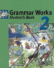 Cover of: Grammar Works 2 Student's book