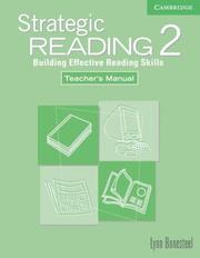 Cover of: Strategic Reading 2 Teacher's manual by Lynn Bonesteel