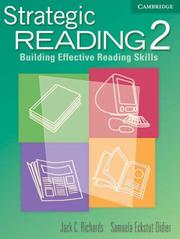 Cover of: Strategic Reading 2 Student's book by Jack C. Richards, Samuela Eckstut