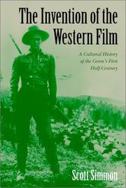 Cover of: The invention of the western film by Scott Simmon