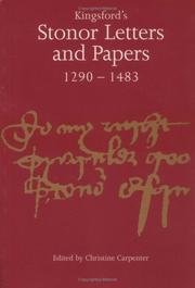 Cover of: Kingsford's Stonor letters and papers 1290-1483 by edited and introduced by Christine Carpenter.
