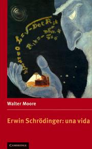Cover of: Erwin Schrödinger: una vida