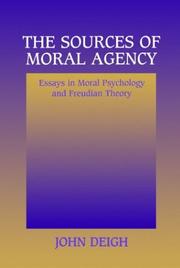 The sources of moral agency by John Deigh