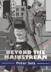 Cover of: Beyond the Mainstream by Peter Selz
