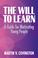 Cover of: The Will to Learn
