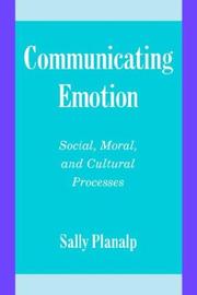 Cover of: Communicating emotion by Sally Planalp