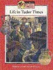 Cover of: Life in Tudor times by Christine Counsell