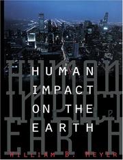 Human impact on the earth by William B. Meyer