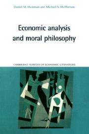 Cover of: Economic analysis and moral philosophy by Daniel M. Hausman
